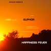 Euphor - Happiness Fever