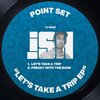 Point Set - Let's Take A Trip