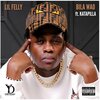 LIL FELLY、Katapilla - BILA WAO (feat. Katapilla)(Explicit)