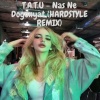 tA.T.u《Nas Ne Dogonyat (HARDSTYLE REMIX)》[MP3/LRC]