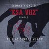 Esdras、Gadiel - Esa Voz