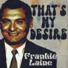 Frankie Laine - That's My Desire