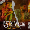 Gonzalo Alhambra、Juan Cid - Este Vacío