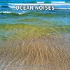 Wave Sounds、Ocean Sounds、Nature Sounds - Ocean Noises, Pt. 1