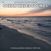 Ocean Sounds Generator、Ocean Sounds、Nature Sounds - Ocean Waves Sounds, Pt. 1