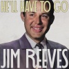 jim reeves - He'll Have to Go (Remastered 2014)