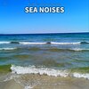 Relaxing Music、Ocean Sounds、Nature Sounds - Sea Noises, Pt. 1