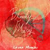Laura Murren - Bloody Mary (Explicit)