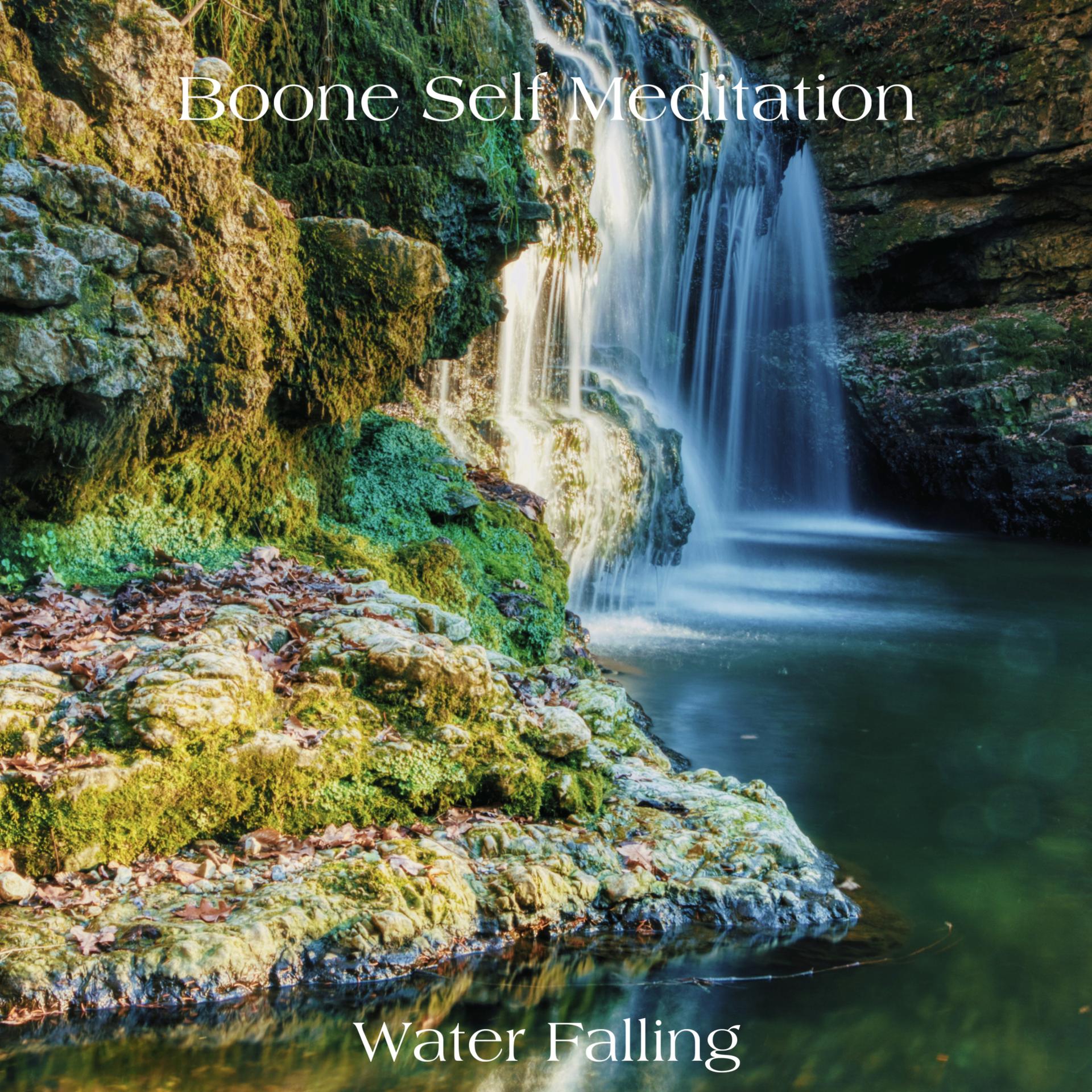 Boone self meditation - Amazing Waterfall