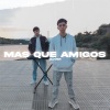 Oliver nsk、Ylon - Mas que Amigos (feat. Ylon)