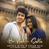 antara mitra、Soham Naik、Rashmi Virag、Uddipan Sharma - Ho Nahin Sakta