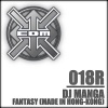 Dj Manga - Fantasy (Made in Hong-Kong)(Xavi BCN Remix)