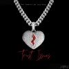 Kayy Luciano、Jaydes - Trust Issues (feat. Jaydes)(Explicit)