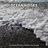 Sea Waves Sounds、Ocean Sounds、Nature Sounds - Ocean Noises, Pt. 1
