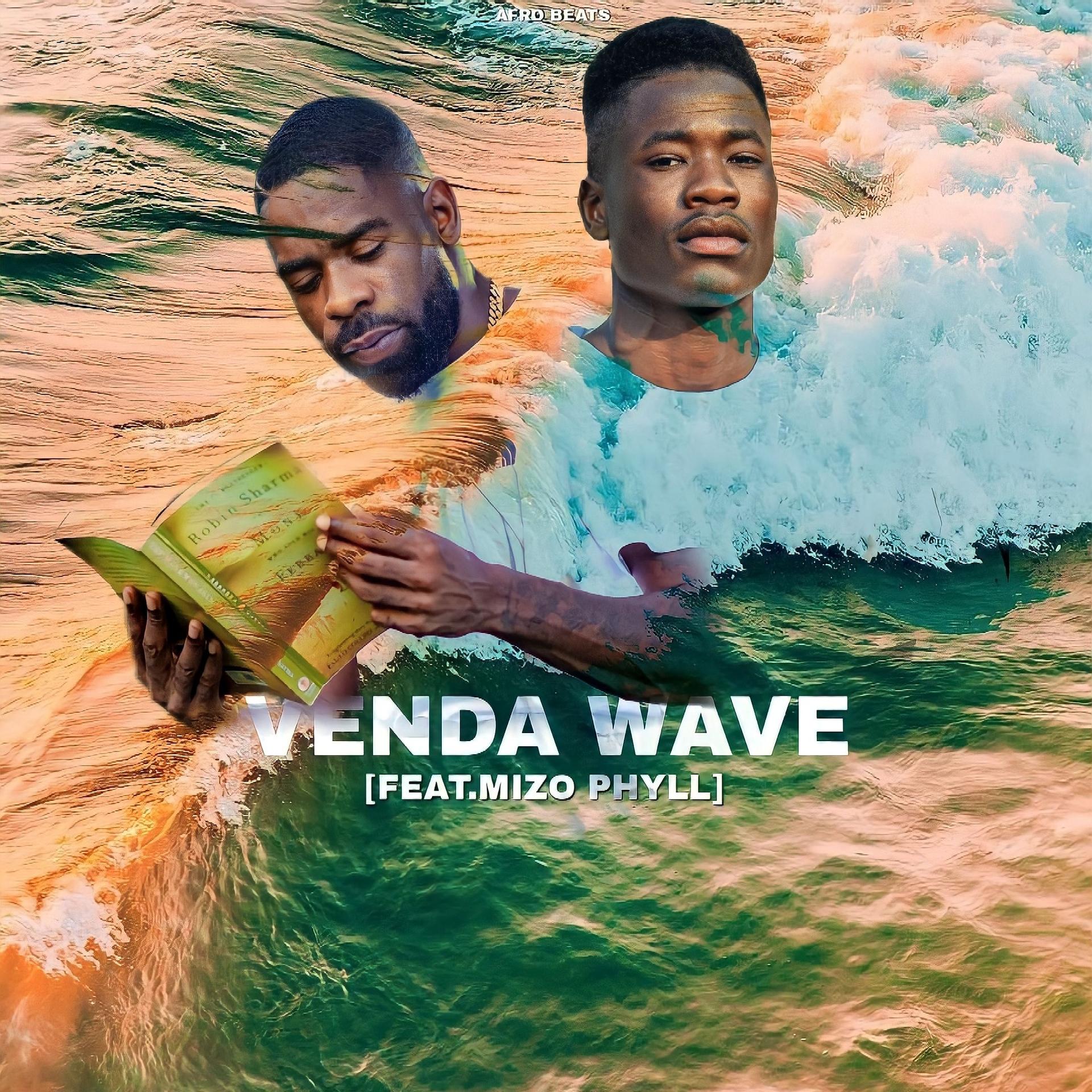 Una Rine、Mizo Phyll - Venda Wave