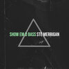 Ste Merrigan - Show Em D Bass