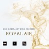 King Mobstar、KXNG Crooked《ROYAL AIR (feat. CROOKED I)(Explicit)》[MP3/LRC]