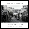 Off The Record - I Miss the Vibe (feat. Abani Aubrielm)(Explicit)