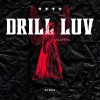 Syrus - Drill Luv