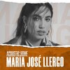 Los Acústicos、Maria José Llergo - A través de ti (ACOUSTIC HOME sessions)