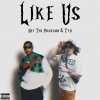 Tyb、Nef The Pharaoh《Like Us (feat. Nef The Pharaoh)(Explicit)》[MP3/LRC]