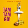 Tam Tam Go!、Jose Ignacio Campillo Reino - Puente de Plata