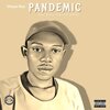 Vissur Rsa、Rusty Soul、The lateSA - Pandemic (feat. Rusty Soul & The lateSA)(Returns Official Audio)