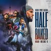Kool Savas、Conway the Machine、Megaloh、Mashkal - Half Baked (Explicit)