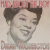 Dinah Washington - Mad About the Boy (Remastered 2014)