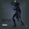 Tantrum - Solved & Done (Explicit)