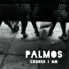 Palmos、Alish Palmos - Course I Am