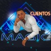 Magic《Cuentos》[MP3/LRC]