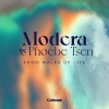 Modera、Phoebe Tsen - From Walks Of Life