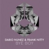 Frank Nitty - Bye Boy
