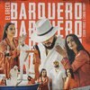 El Greco、Coral rodes、Amara Rodes、Emanuel Losada、Moncho  Chavea - Barquero (Explicit)