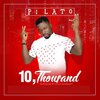 Pilato、Eyoh Soundboy - 10 Thousand