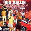 DJ SAUCEPARK - Big Ballin', Shot Callin' (Sauced Up Remix|Explicit)