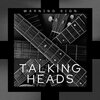 talking heads - Warning Sign (Live)