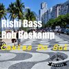 Rishi Bass、Rob Boskamp - Caxias Do Sul