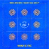 Secret Soul Society、Boogie Brothers、Boogie Brothers vs Secret Soul Society - Wanna Be Free