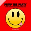 DJ Tracker、Sandro Peres - Pump the Party (Remix)