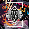CN Williams - Lift Your Voice & Say (Love Unlimited Mix)