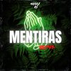 manu rg、kevoxx - Mentiras (Remix)