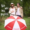 Langhorne Slim - The Way We Move (Romero Thrasher Version)