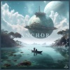 Abandoned、Ashley Drake - Anchor (feat. Ashley Drake)