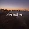 Dj Luli Torres - Here With Me (Remix)
