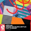 Armand Van Helden、Brittles - Flirt To Convert