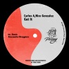 Carlos A、Nico González - Get It (Original Mix)