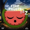 Fire Fruits Sounds - Fire Fruits Sounds, Pt. 1