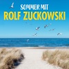 Rolf Zuckowski und seine Freunde《Wenn der Sommer kommt》[MP3/LRC]